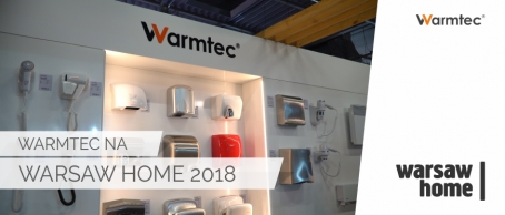 Produkty WARMTEC na Warsaw Home 2018